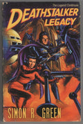Deathstalker Legacy by Simon R. Green (First Edition) Gollancz SF