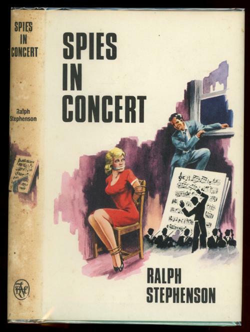 Spies in Concert by Ralph Stephenson (Thriller Book Club Edition)