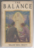 The Balance by William Dana Orcutt (First Edition) Signed