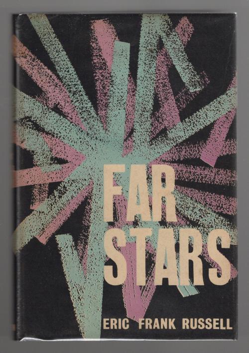 Far Stars by Eric Frank Russell (First Edition)