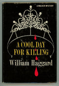 A Cool Day for Killing by William Haggard (First US Edition)