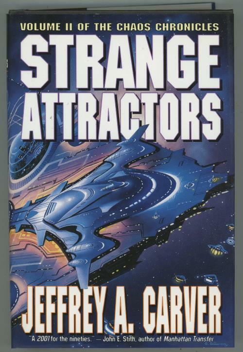 Strange Attractors by Jeffrey A. Carver (First edition)