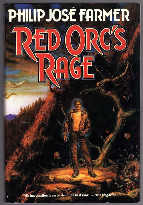 Red Orc's Rage by Philip Jose Farmer (First Edition)