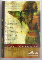 Someone Comes to Town, Someone Leaves Town by Cory Doctorow