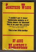 Something Wrong by Anne Blaisdell (First UK Edition) Gollancz File Copy