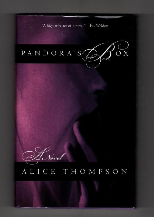 Pandora's Box by Alice Thompson (First Edition)