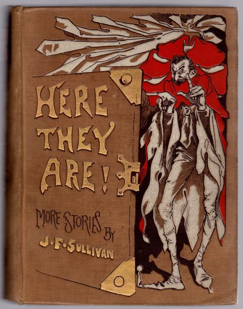 Here They Are! by J.F. Sullivan (First Edition)