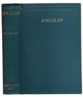 Angilin: A Venite King by A. L. Hallen (First Edition)