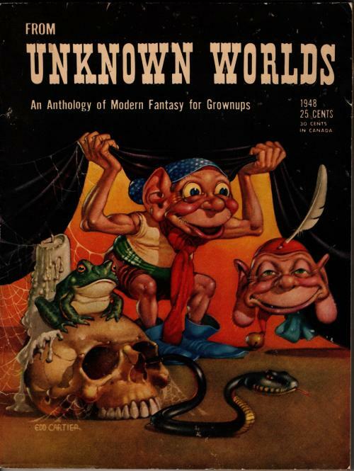 From Unknown Worlds 1948 Pulp FIRST; Cartier Cvr: skull, serpent, and gnomes;...