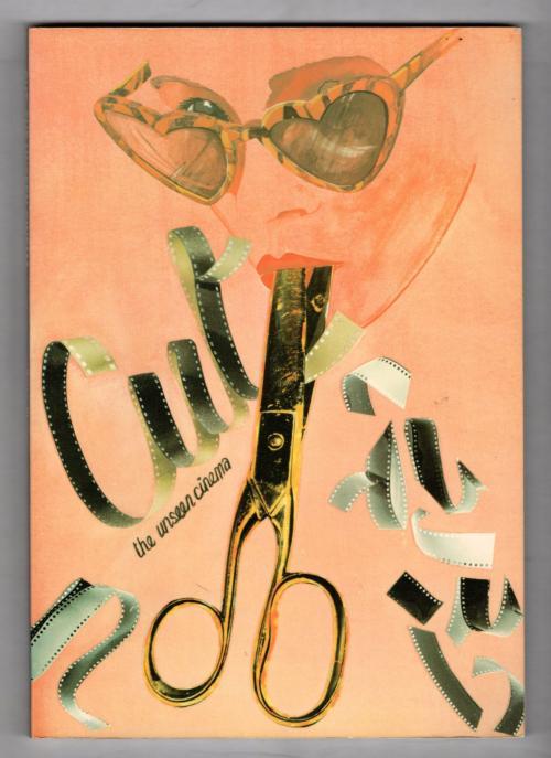Cut: The Unseen Cinema by Baxter Phillips