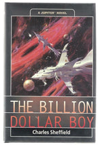 The Billion Dollar Boy by Charles Sheffield (First Edition)