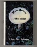Mean Rooms by Julie Smith (First Edition)
