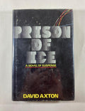 Prison of Ice by David Axton (Dean Koontz) First Edition, Signed
