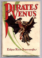 Pirates of Venus by Edgar Rice Burroughs (First Edition)