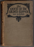 The Quest of the Sacred Slipper by Sax Rohmer First Edition