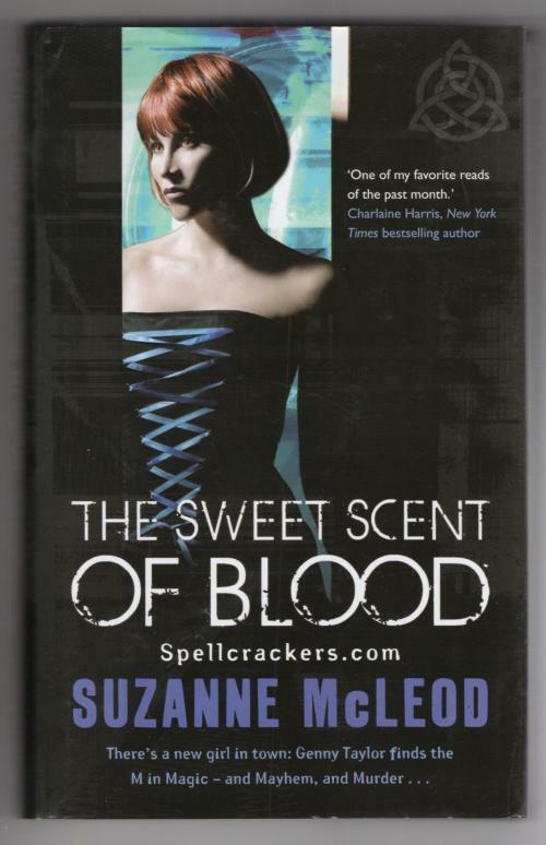 The Sweet Scent of Blood by Suzanne McLeod (First UK Edition) Gollancz File Copy
