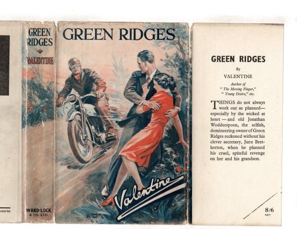 Green Ridges by Valentine (First Edition) Ward Lock File Copy