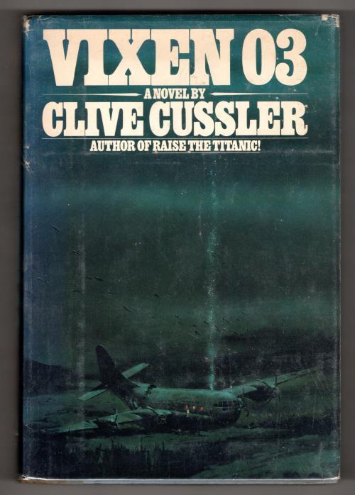 Vixen 03 by Clive Cussler (First Edition) Signed