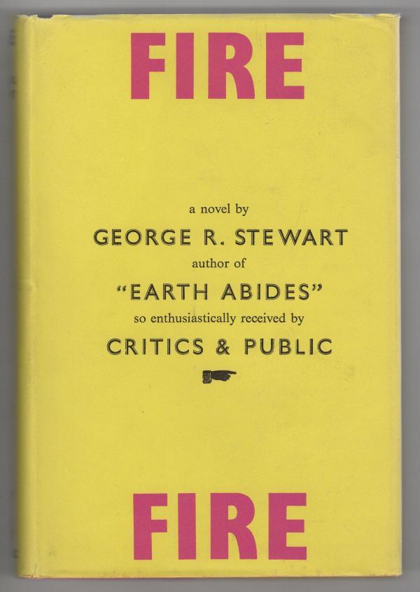 FIRE by George R. Stewart (First UK Edition)