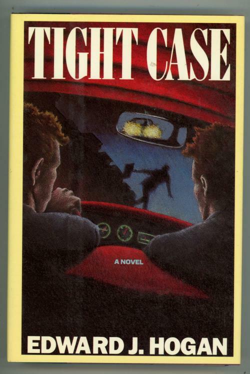 Tight Case by Edward J. Hogan (First Edition)