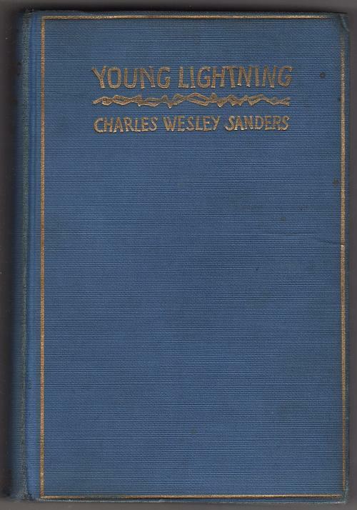 Young Lightning by Charles Wesley Sanders (First Edition)