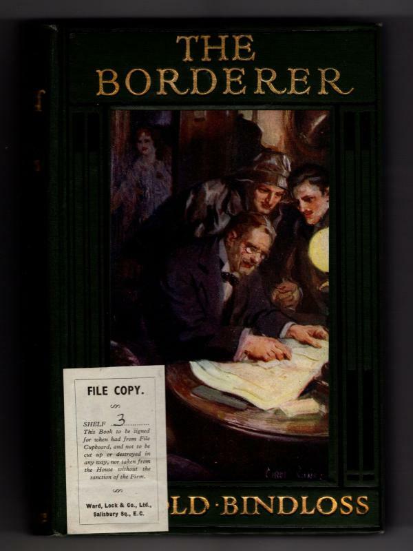 The Borderer by Harold Bindloss (First Edition) File Copy
