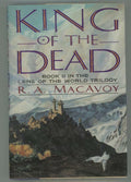 King of the Dead by R.A. MacAvoy (First Edition)