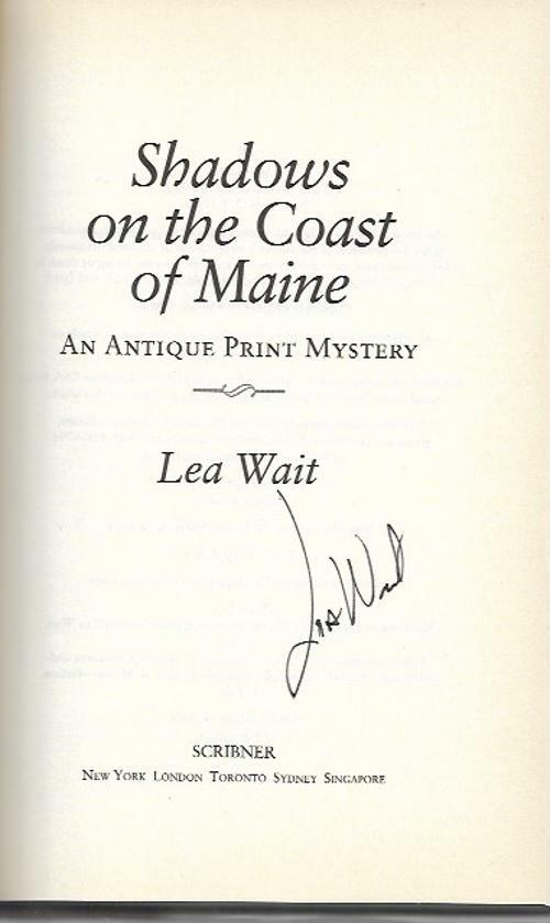 Shadows on the Coast of Maine by Lea Wait (First Edition) Signed
