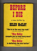 Before I Die by Helen McCloy (First UK Edition) Gollancz File Copy