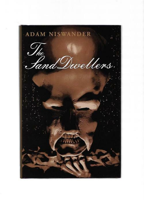 The Land Dwellers by Adam Niswander (First Edition) Signed