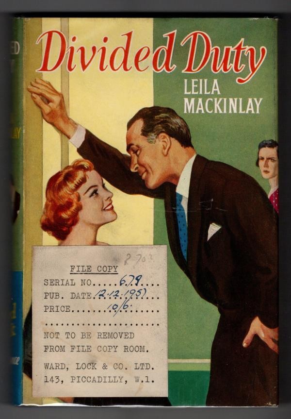 Divided Duty by Leila Mackinlay (Ward Lock File Copy)