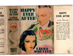 Happy Ever After by Laura Whetter (First Edition) Rare Publisher's File Copy ...