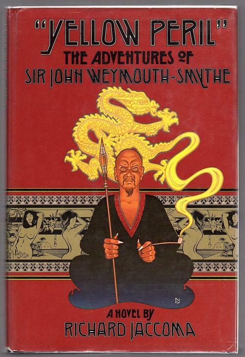 Yellow Peril by Richard Jaccoma (First Edition)