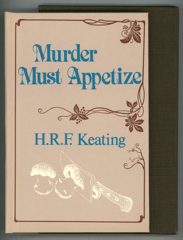 Murder Must Appetize by H.R.F. Keating Signed, Limited- High Grade
