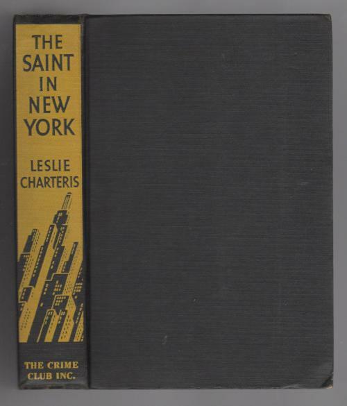 The Saint in New York by Leslie Charteris (First Edition)