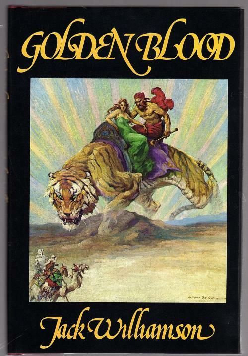 Golden Blood by Jack Williamson (First edition) Limited Signed