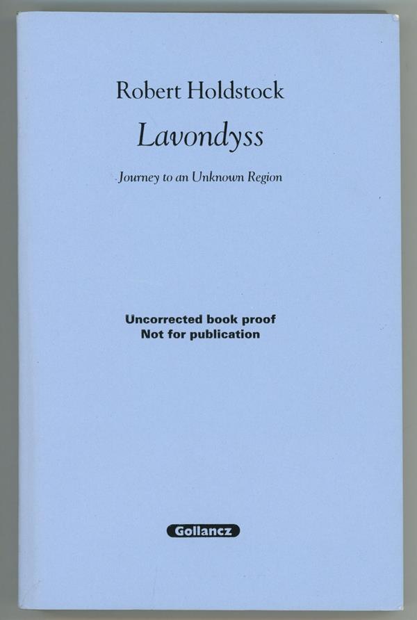Lavondyss: Journey to an Unknown Region by Robert Holdstock  (First Edition)- Hi
