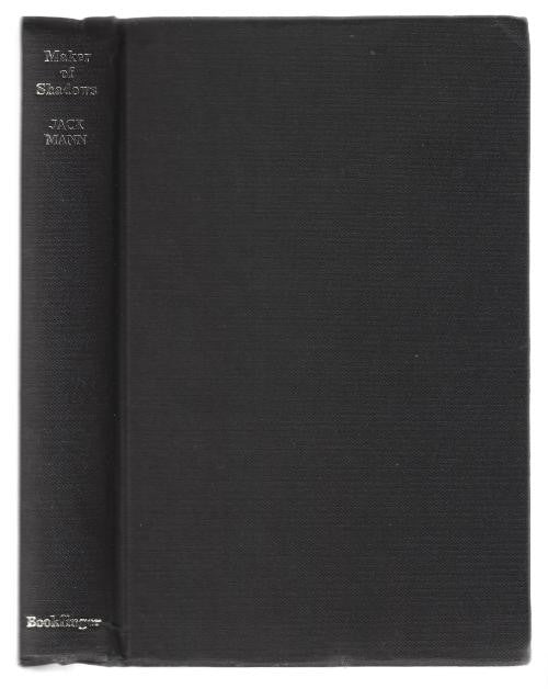 Maker of Shadows by Jack Mann (Reprint Edition)