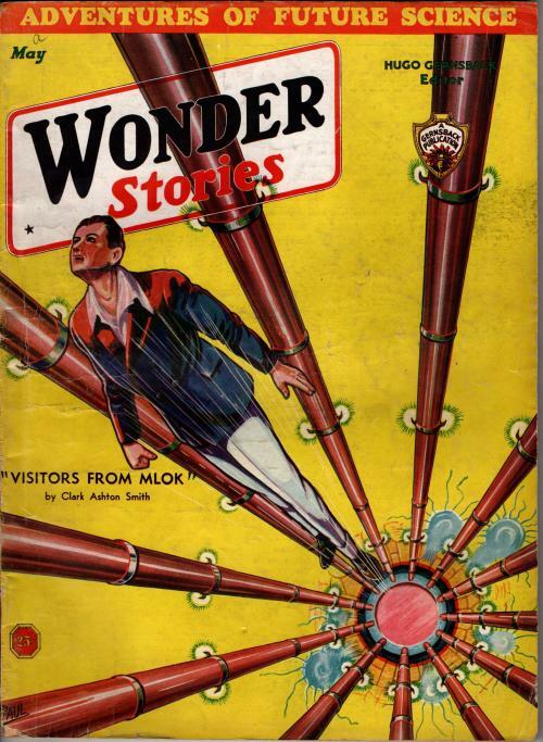 Wonder Stories May 1933 Pulp Frank R. Paul Cvr; Clark Ashton Smith