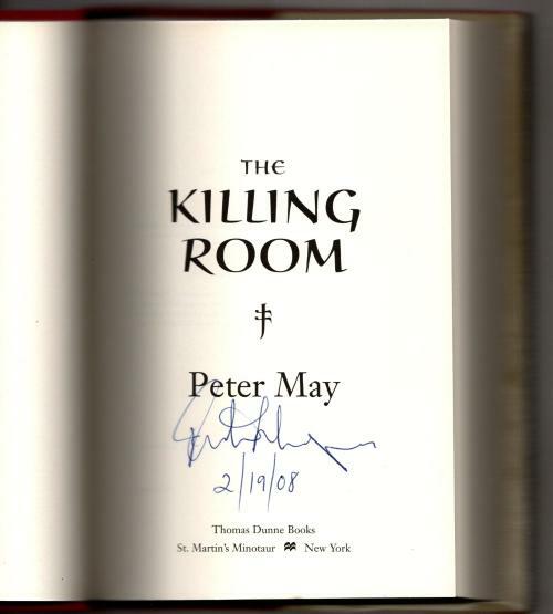 The Killing Room by Peter May (First U.S. Edition)