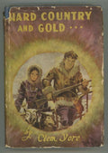 Hard Country and Gold by Clem Yore (First Edition)