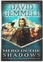 Hero in the Shadows by David Gemmell (Review Copy)