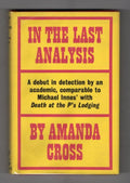 In the Last Analysis by Amanda Cross (First UK Edition) Gollancz File Copy