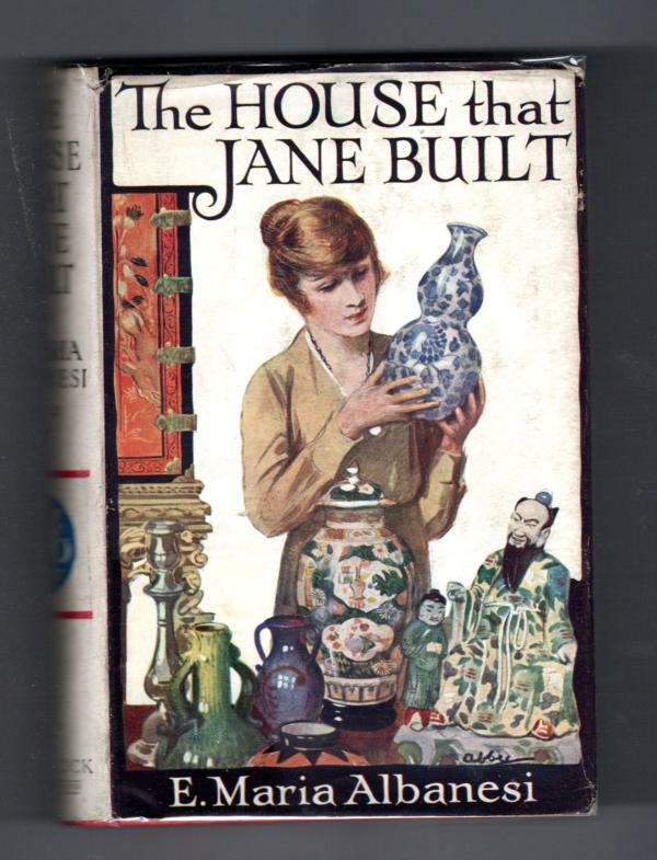 The House that Jane Built by E. Maria Albanesi Abbey DJ