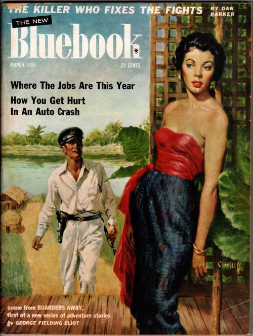 Bluebook Mar 1955 Richard Cardiff GGA Cvr; Dan Parker; George Fielding Eliot
