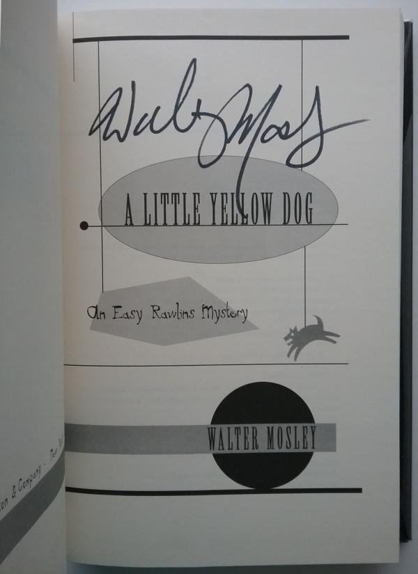 A Little Yellow Dog by Walter Mosley (First Edition) Signed Duplicate DJs