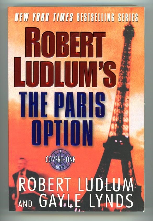 The Paris Option by Robert Ludlum 1st TP
