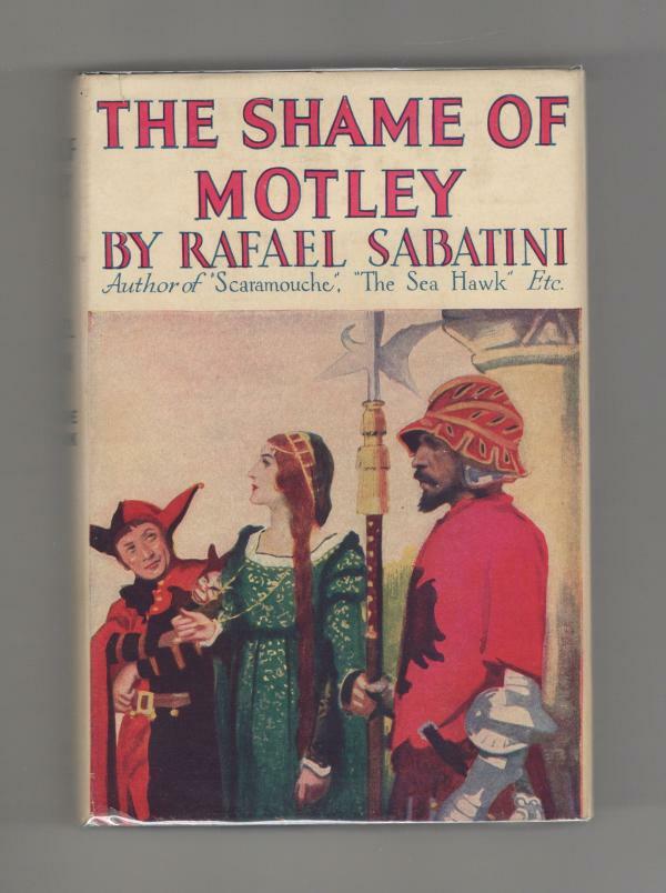 The Shame of Motley by Rafael Sabatini (G&D) w/DJ