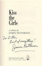 Kiss the Girls by James Patterson (First) Signed Penzler's Copy