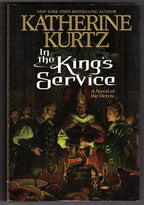 In the King's Service by Katherine Kurtz (First Edition)